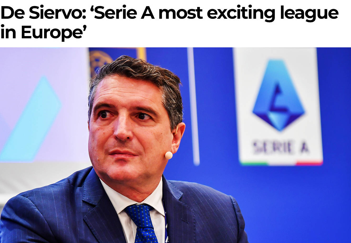 意甲CEO：意甲是全欧洲最令人激动的联赛 裁判技术总是领先一步